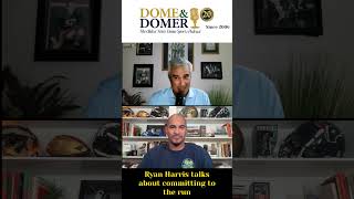 Ryan Harris on committing to the run - Dome and Domer