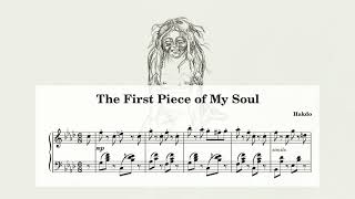 I embedded the first piece of my shattered soul into this song. | "The First Piece of My Soul"