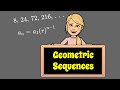 Understanding Geometric Sequences