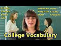 College Vocabulary and Concepts