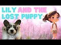 Lily's Adventure with the Lost Puppy