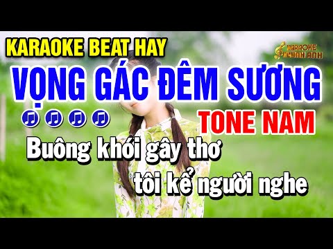 Karaoke Vọng Gác Đêm Sương | Tone Nam | Dễ Hát (Karaoke Beat Vip) Huỳnh Anh