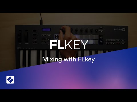 FLkey - Mixing with FLkey // Novation