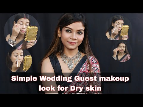 Simple wedding guest makeup look for Dry skin in winter!! একদম সিম্পল বিয়ে বাড়ির সাজ কিভাবে সাজবে!