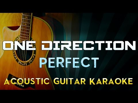 One Direction – Perfect | Acoustic Guitar Karaoke Instrumental Lyrics Cover Sing Along