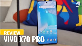 Vido-test sur Vivo X70 Pro