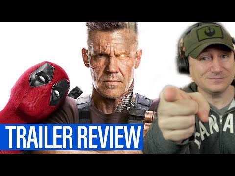 Deadpool 2 Trailer Review And Breakdown