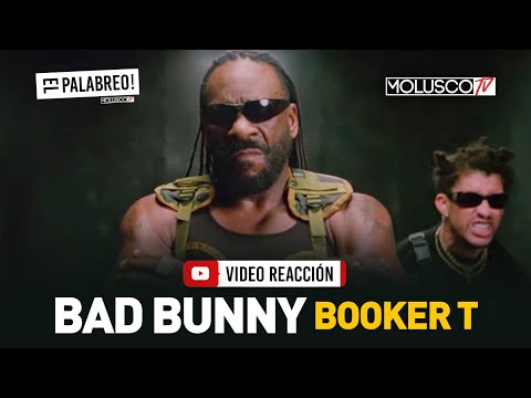 Bad Bunny saca vídeo de BOOKER T por lo que HOY se come en #ElPalabreo #VideoReaccion