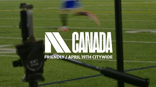 EM Canada - Preseason game April 19th 2026 // Citywide 