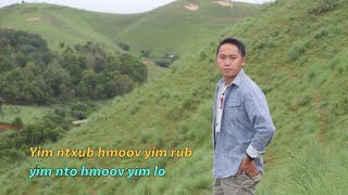 Yim ntxub hmoov yim rub yim nto hmoov yim lo 7/27/2025