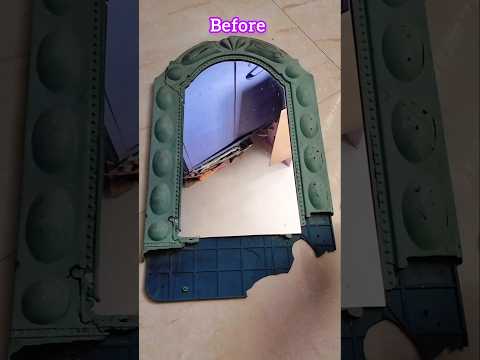 😍Old mirror New look ఎలా ఉందో కాస్త చెప్పారా #trending #shorts #viralvideo #ytshorts #shortsfeed