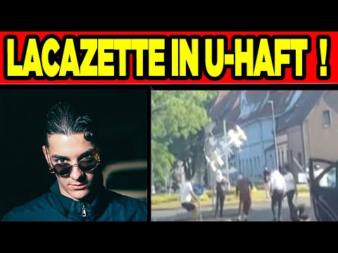 LACAZETTE SOLL AUF GROßFAMILIE GESCHOS'SEN HABEN ! LACAZETTE SOLL AUF DER FLUCHT SEIN I MOIS EMINE