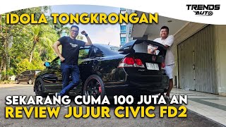 MOBIL FAVORIT GA PERNAH KETINGGALAN ZAMAN CUMA 100 JUTA AN !! REVIEW JUJUR HONDA CIVIC FD2 2000 CC !