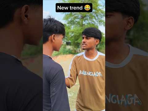 new trend 📈😂🤣😅😂#funny #youtubeshorts #ytshorts #comedy #video