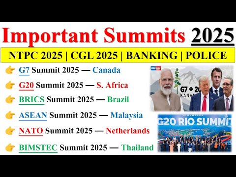 Summits 2025 Current Affairs | Important Summits & Conference 2025 | Important Summits 2025