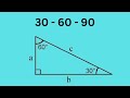 Understanding 30-60-90 Triangles