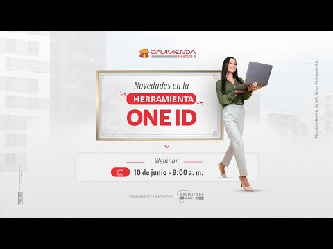 Conozca las mejoras de nuestra herramienta de vinculación One ID | Banco Davivienda