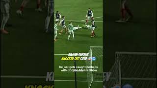 Kieran Tierney  knocked out! 🚑