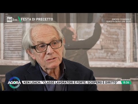 Ken Loach: sciopero e solidarietà (parte1) - Agorà 16/11/2023