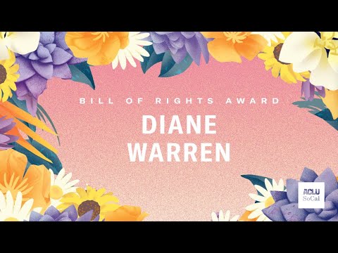 Diane Warren - 2022 Bill of Rights Award