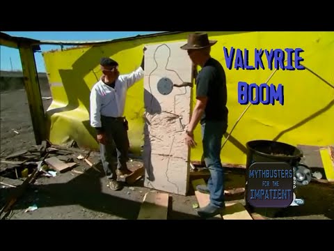 Valkyrie Boom - Mythbusters for the Impatient