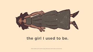 the girl i used to be