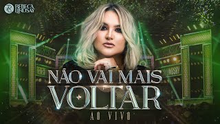 Rebeca Lindsay – Não Vai Mais Voltar (Clipe Oficial)