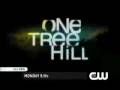 One Tree Hill - 6x14 Promo #2  CW's Promo