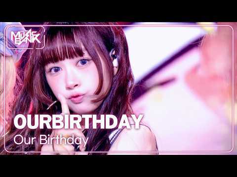 OURBIRTHDAY - Our <strong>Birthday</strong> [Music Bank] | KBS WORLD TV 260911