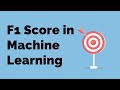 F1 Score and Model Evaluation