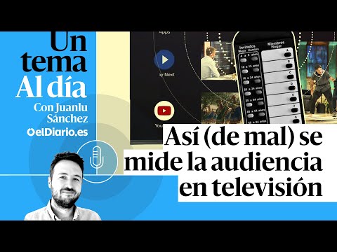 🎙 PODCAST | Así (de mal) se mide la audiencia en televisión · UN TEMA AL DÍA