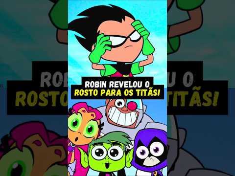 ROBIN TIROU A MÁSCARA E MOSTROU O ROSTO! #jovenstitãs #robin #shorts
