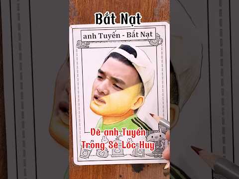 Vẽ đội trưởng Tuyến trong Bắt Nạt | Sê Lốc Huy | Oppa Huy Idol #shorts