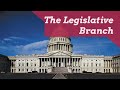 Exploring the Legislative Branch of the U.S. Government