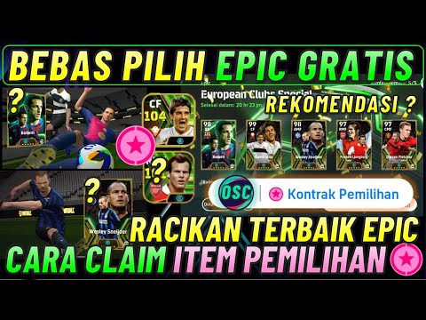 WOW BEBAS PILIH EPIC GRATIS ! REKOMENDASI EPIC TERBAIK & RACIKAN EPIC EUROPEAN EFOOTBALL 2025 MOBILE