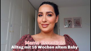 Mama Essentials mit Baby - 16 Wochen alt - Donislife