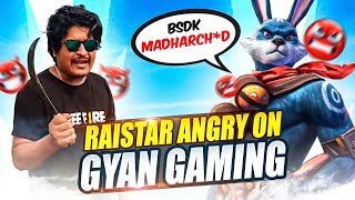RAISTAR ANGRY ON GYAN GAMING TEAM FUNNY 4 VS 4 CUSTOM MATCH