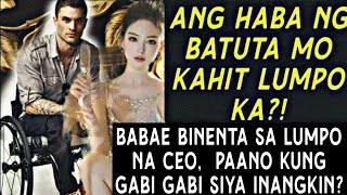 BABAE BINENTA SA LUMPO NA CEO,  PAANO KUNG HINDI LANG PERA ANG KAILANGAN NG BABAE? PATI RIN ANG..