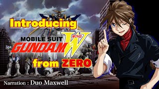 Introducing Gundam Wing from ZERO(EN,CN,HK,TW,KR,ES sub)