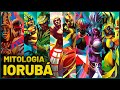 Mitologia Yorubá e Seus Orixás