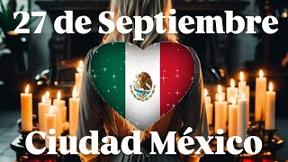 Que pasará 27 de septiembre México