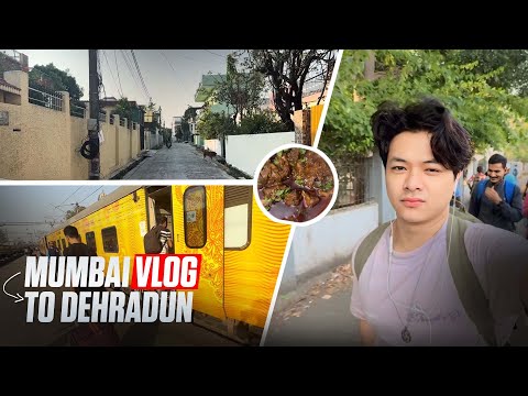 Mumbai To Dehradun Vlog🚂 | Mummy ne Banaya Mutton🥹 | Sarang Vlogs #vlogs #dehradunvlogger