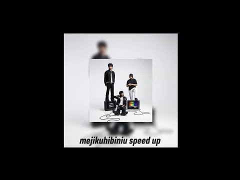mejikuhibiniu - Tenxi, suisei & Jemsii  |  speed up