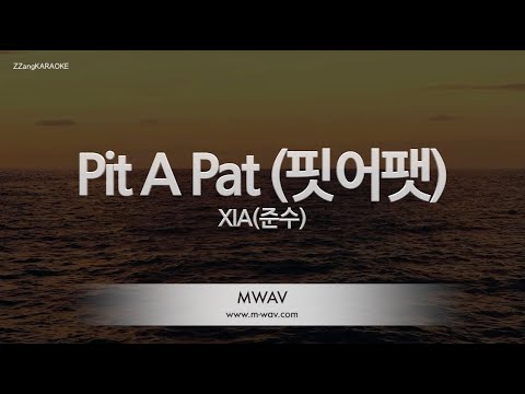 [짱가라오케/노래방] XIA(준수)-Pit A Pat (핏어팻) [ZZang KARAOKE]