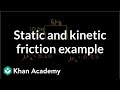 Physics of Friction and Motion