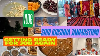 🙏💕🕉️SHRI KRISHNA🙏JANMASTHMI & Getting READY FOR JOB/Indian Mom Daily Routine Vlog in USA,Indian NRI