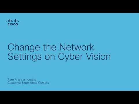 Change the Network Settings on Cyber Vision
