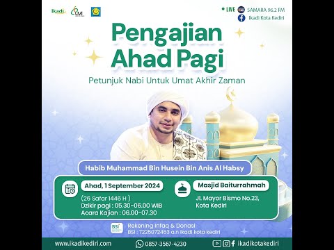 PETUNJUK NABI UNTUK UMAT AKHIR ZAMAN  | PEMBICARA HABIB MUHAMMAD BIN HUSEIN BIN ANIS AL HABSY