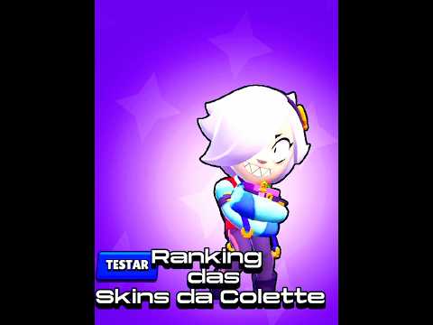 Rankeando Skins da Colette-do pior até a melhor 🔥 #brawlstars