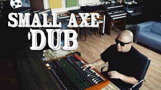 Live Dub Reggae : "Small Axe Dub" by Roger Rivas